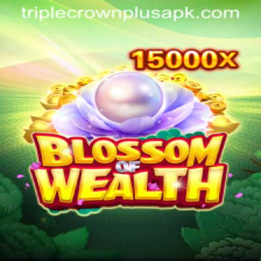 Blossom of Wealth: Explore the Exciting World of Triple Crown Plus