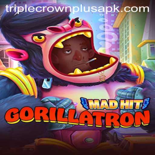 Experience the Thrills of MadHitGorillatron: Unlocking the Excitement of Triple Crown Plus