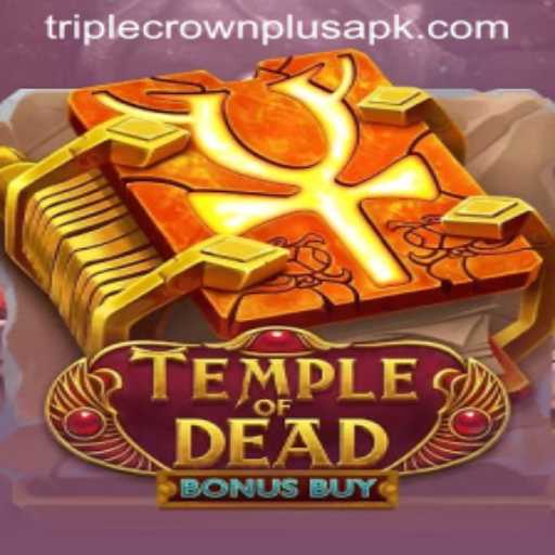 TempleofDeadBonusBuy: The Thrilling New Casino Game with Triple Crown Plus Feature