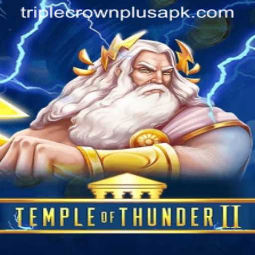 Exploring the Mystical World of Temple of Thunder II: A Triple Crown Plus Adventure